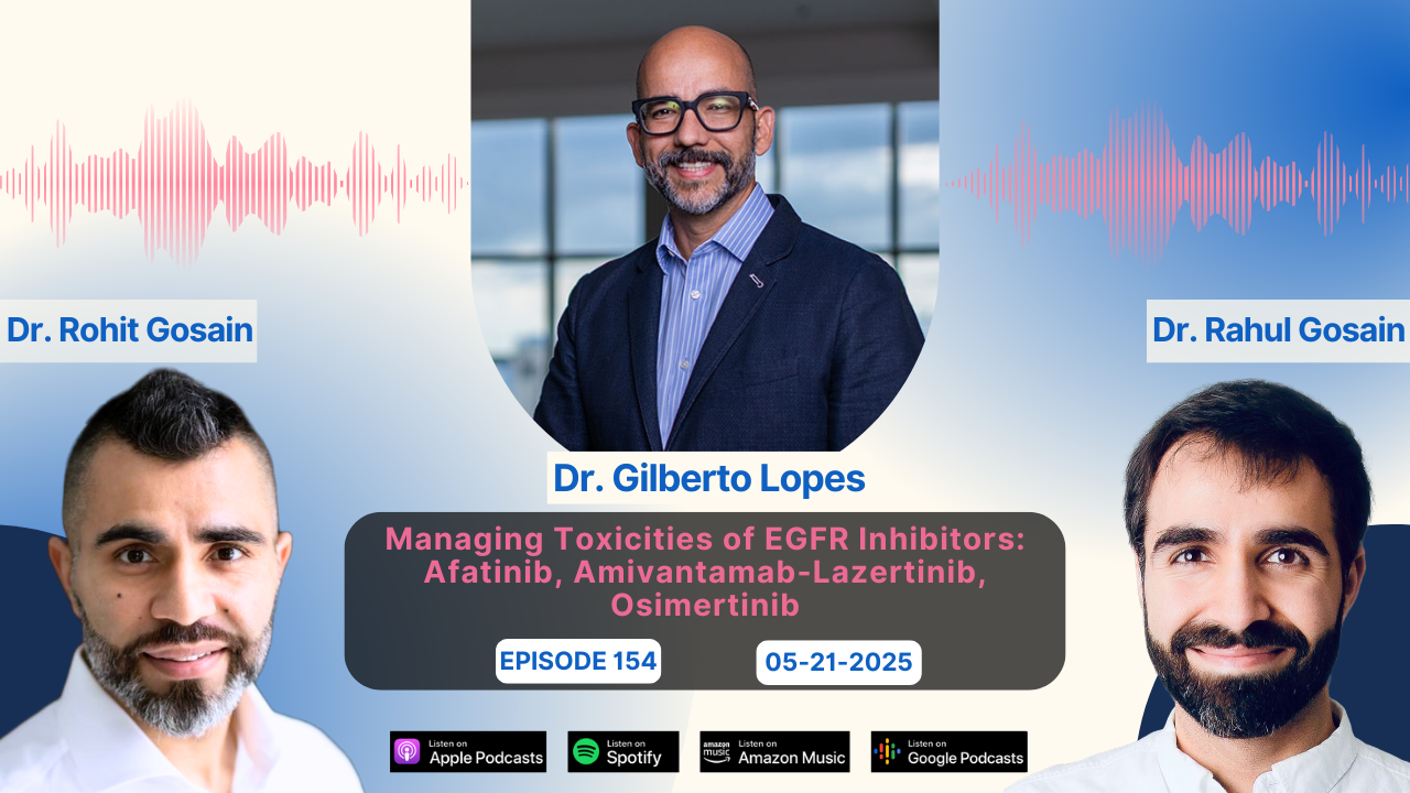 Managing Toxicities of EGFR Inhibitors: Afatinib, Amivantamab-Lazertinib, Osimertinib